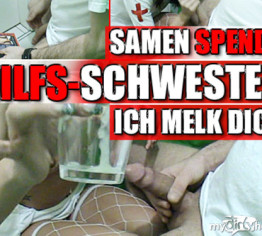 SAMEN SPENDE HILFS-SCHWESTER! ICH MELK DICH!