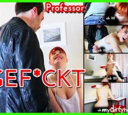 Mein Professor FICKT MICH!