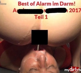 Best of Alarm im Darm! Analsperma schlucken 2017! Teil 1