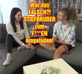 War das falsch! STIEFBRUDER zum FICKEN eingeladen!